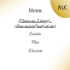 Menu en 3 temps<br>avec accord mets et vins